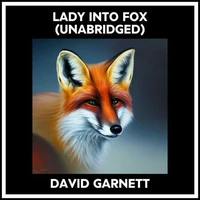 Lady Into Fox (Unabridged)