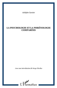 La Psychologie et la Phrénologie comparées