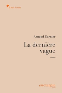 Jusqu'à la dernière vague