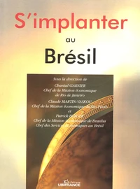 S'implanter au Brésil