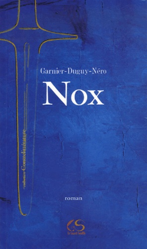  Garnier-Duguy-Néro - Nox.