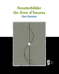 Fensterbilder, un livre d'heures