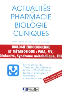 Biologie endocrinienne et métabolique : PMA, FIV, Diabésité, Syndrome métabolique, THS