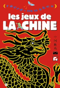 Les Jeux De La Chine
