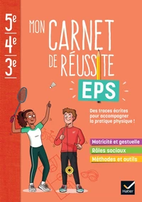 Mon carnet de réussite EPS 5e 4e 3e
