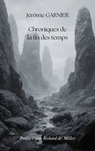 Chroniques de la fin des temps