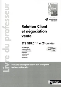 Relation client et négociation-vente BTS NDRC 1re et 2e années