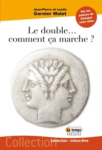 Le double... comment ça marche ?