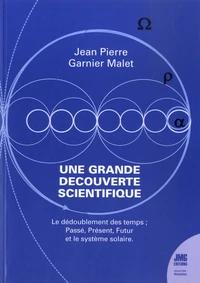 Une grande découverte scientifique