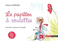 Le papillon à roulettes