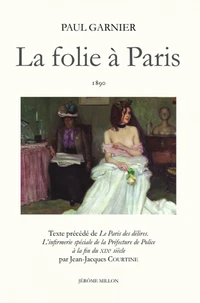 La folie à Paris 1890