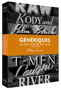 Génériques, la vraie histoire des films