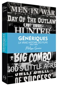 Génériques, la vraie histoire des films