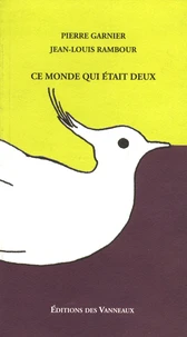 Ce monde qui était deux