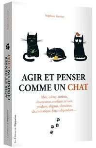 Agir et penser comme un chat Saison 1