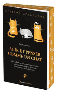 Agir et penser comme un chat