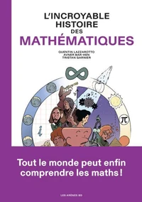 L'incroyable histoire des mathématiques