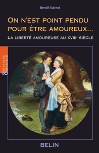 On n'est point pendu pour être amoureux...