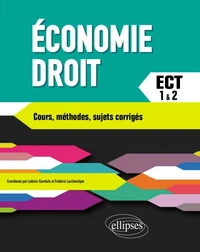 Economie Droit Prépas ECT 1re et 2e années
