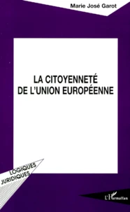 La citoyenneté de l'Union européenne