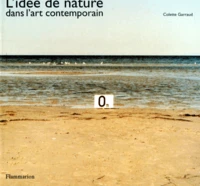 L'idée de nature dans l'art contemporain
