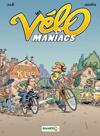 Les Vélomaniacs Tome 11