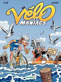 Les Vélomaniacs Tome 8