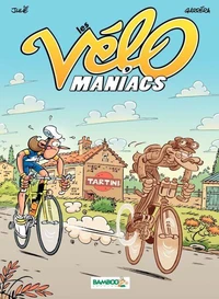 Les Vélomaniacs Tome 9