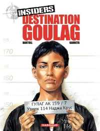 Destination goulag
