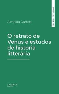O retrato de Venus e estudos de historia litterária