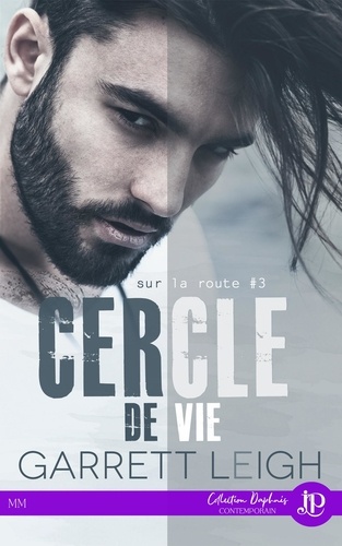 Sur la route Tome 3 Cercle de vie