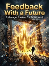 Feedback With a Future