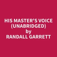 His Master's Voice (Unabridged)
