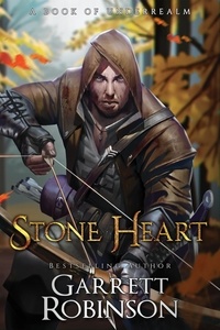  Garrett Robinson - Stone Heart - Tales of the Wanderer, #2.