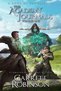 The Academy Journals Volume One