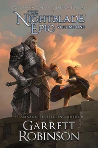 The Nightblade Epic Volume One