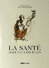 La santé dans tous ses états