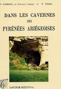 Ages de la Pierre polie dans les cavernes des Pyrénées ariégeoises