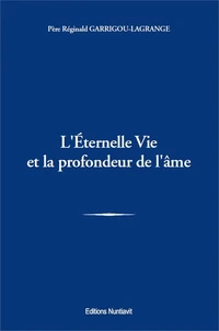 L'éternelle vie et la profondeur de l'âme