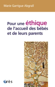 Pour une éthique de laccueil des bébés et de leurs parents