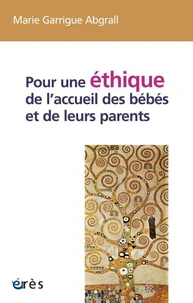 Pour une éthique de laccueil des bébés et de leurs parents