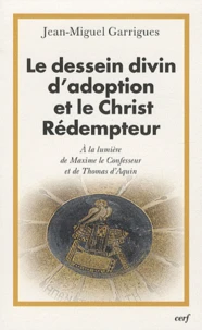 Le dessein divin d'adoption et le Christ Rédempteur