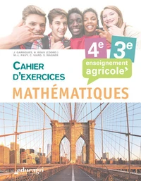 Mathématiques 4e 3e enseignement agricole