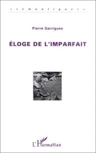 Éloge de l'imparfait