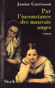 Par L'Inconstance Des Mauvais Anges