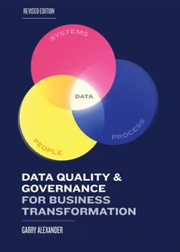 Data Quality &amp; Governance for Business Transformation