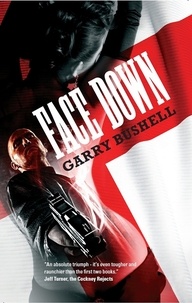  Garry Bushell - Face Down - Harry Tyler, #3.