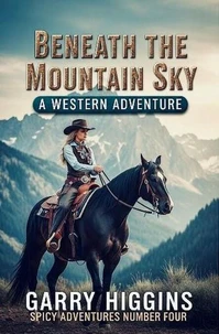 Beneath The Mountain Sky