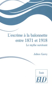L'escrime à la baïonnette entre 1871 et 1918