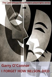 I Forget How Nelson Died